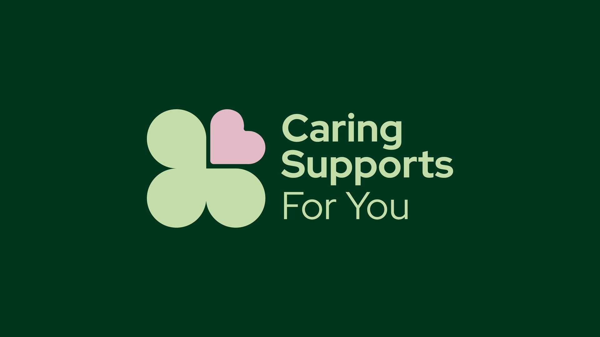 Caring Supports For You