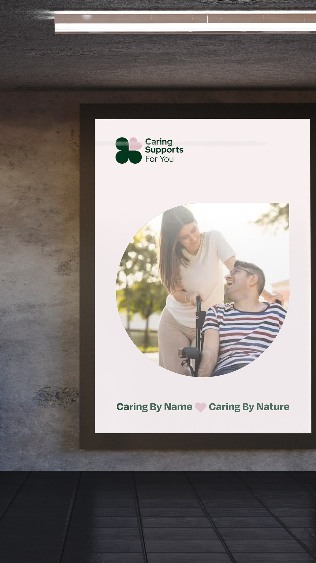 Caring Supports For You poster of two people smiling outdoors, one using a wheelchair